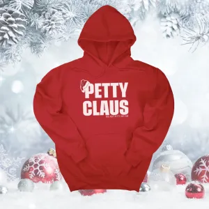 Petty Claus Unisex Hoodie